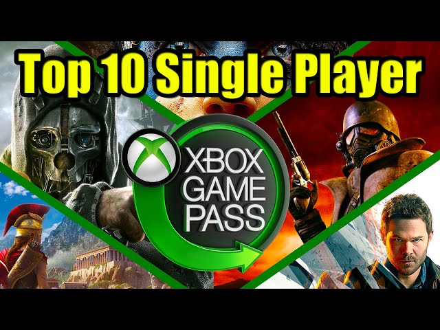 The Best Single Player Games on Xbox Game Pass – GameSpew