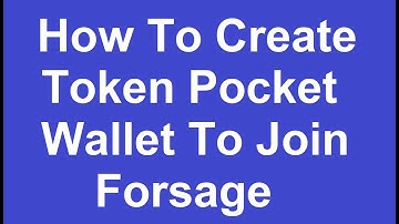 How To Join Forsage Using Token Pocket