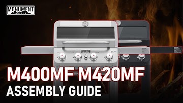 Mesa 400MF/420MF Gas Grill Assembly Guide l Monument Grills