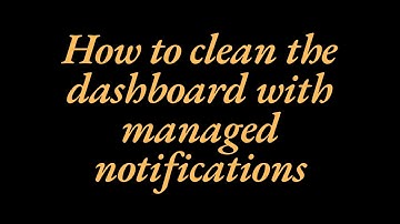 How to clean the WordPress dashboard with managed notifications