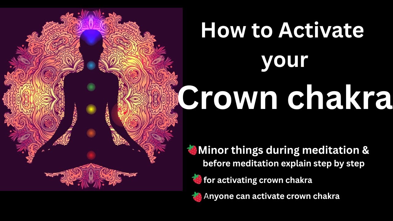 How to Activate your crown chakra Explain step by step in easy way||# ...