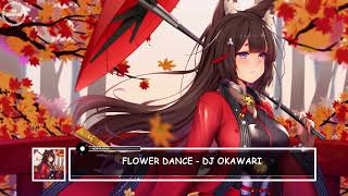 Flower Dance - DJ Okawari (Nightcore) | LAI NIGHTCORE Resimi