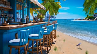 ☕Bossa Nova Beach Cafe Ambience with Relaxing Bossa Nova Music & Crashing Waves for Stress Relief