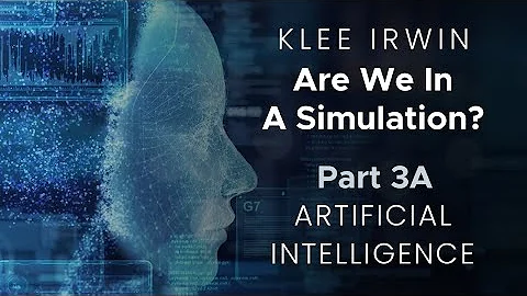 Klee Irwin  - Are We Living In A Simulation? -  Pa...