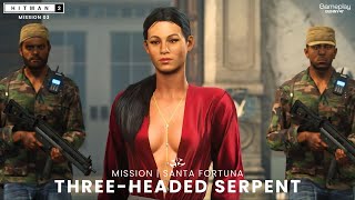 HITMAN 2 - Three-Headed Serpent Mission | Eliminate Rico Delgado, Jorge Franco \& Andrea Martinez