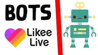 Como Funcionan Los Bots En Likee App Para Hacer Videos Y Directos 2021 Android Ios Alejandro At