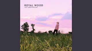 Video thumbnail of "Royal Wood - Montgomery"