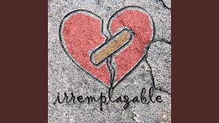 Irremplazable - Jencarlos