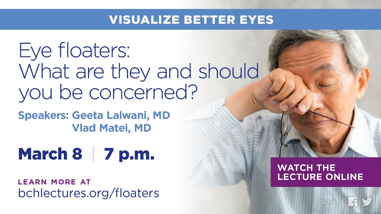 Watch our BCH Lecture: Treating Eye Floaters, presented by Drs. Geeta Lalwani and Vlad Matei.