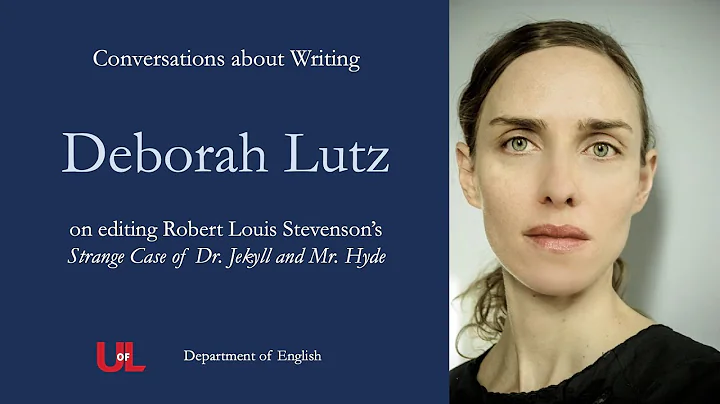 Deborah Lutz on "Strange Case of Dr. Jekyll and Mr...