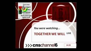 CNS Channel 6 (Guyana) - You Were Watching bumper (Partial/2011)