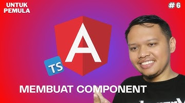 Membuat component | Angular dasar untuk pemula : dari nol sampai bisa