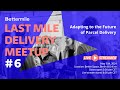 Last mile delivery meetup adapting to the future of the parcel delivery