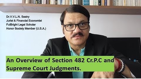 An Overview of Section 482 Cr.P.C and India