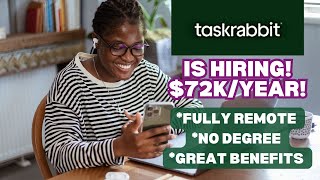 72K Per Year Fully Remote Job With Taskrabbit Hiring Now