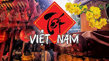 Tết Nguyên Đán - Phong tục cổ truyền ngày Tết