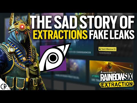 The Sad Story of Extractions Fake Leaks - 6News - Rainbow Six Siege