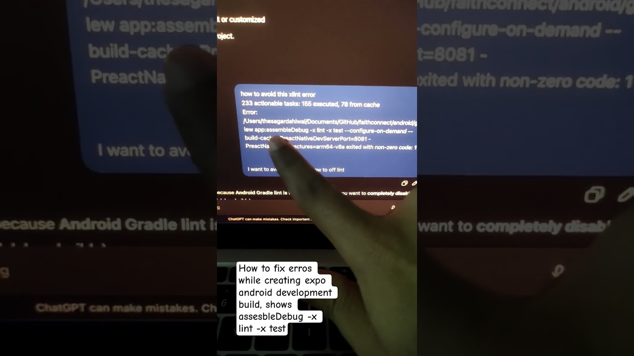 How to fix expo build error: app:assembleDebug -x lint -x test 