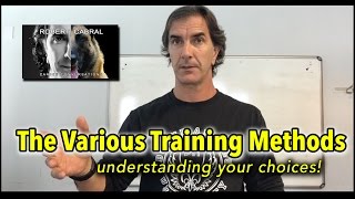 Choosing the Right Dog Training Method - Bound Angels University September 2016