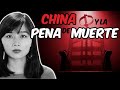 Cómo se aplica la PENA DE MUERTE en China