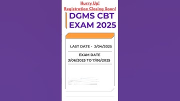 DGMS CBT EXAM 2025, attention students it