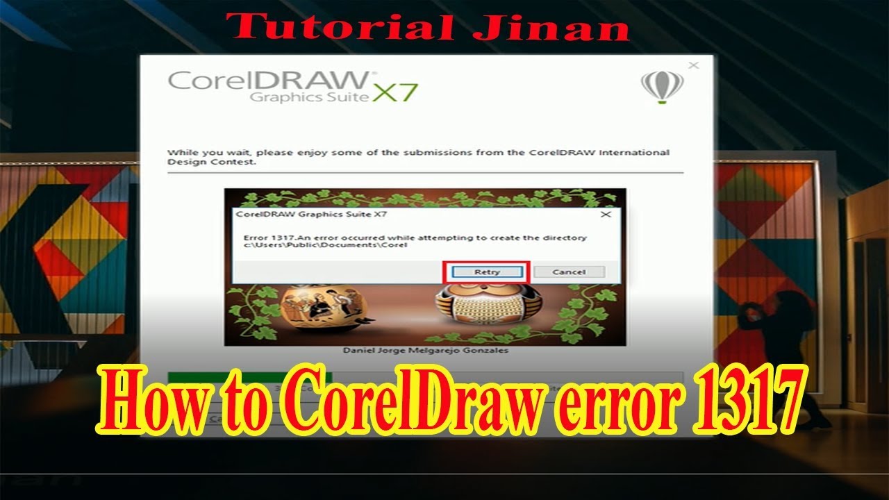 how to solucion corelDraw X7 Error 1317_Tutorial Jinan ...