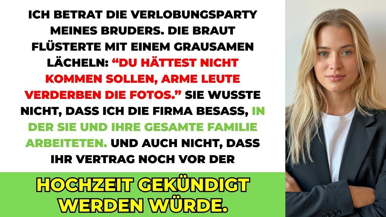 Bei Der Verlobung Meines Bruders Wurde Ich Verspottet, Dann Zeigte Ich, Dass Ich Die Firma Besit
