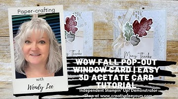 WOW Fall Pop-Out Window Card | Easy 3D Acetate Card Tutorial
