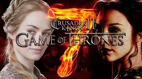 Lets Play CK2 AGOT: The Seven | Ep2 "The Garden of Lust"