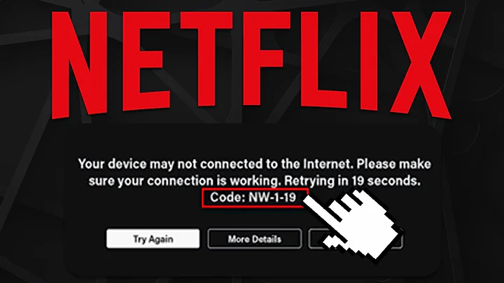 How To Fix Netflix Error Code NW-1-19