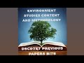 ఎన్విరాన్మెంట్  స్టడీస్ కంటెంట్ అండ్ మెథడాలజీ ప్రీవియస్ పేపర్స్ బిట్స్