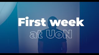 First week at UoN