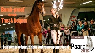 Bomb-Proof Sport Horse Trust & Respect Paard 2015 Horsemanship Demo By Fin Jopson
