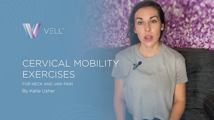 Vell Health - Katie Usher - Cervical Mobility Exer...