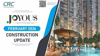 CRC Joyous February 2026 Construction Update