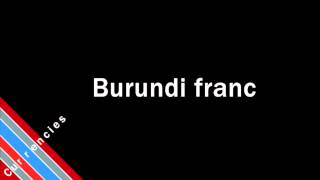 How to Pronounce Burundi franc Update