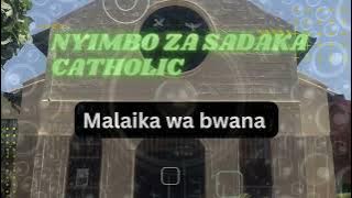 Malaika wa Bwana // Nyimbo Za Sadaka