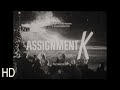 Assignment K 1968 4 HD TV Spots Trailers Stephen Boyd, Camilla Sparv, Michael Redgrave, Leo McKern