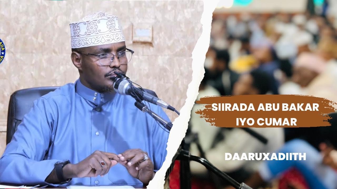 Q 01 Dhacdooyinkii Maalmihii Abu Bakar iyo Cumar || Sh Xassaan