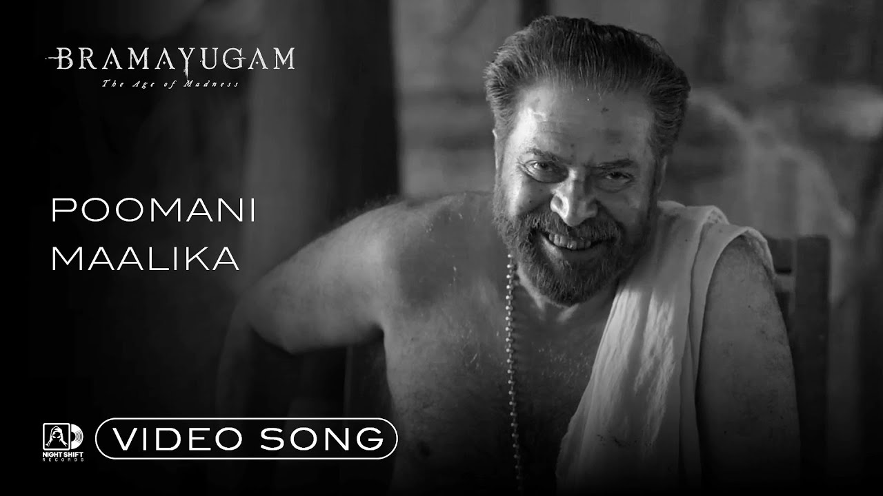 Poomani Maalika Video Song   Bramayugam  Mammootty