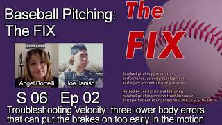 Teaching Moment from Baseball Pitching The FIX S06 E02 - Troubleshooting Velocity