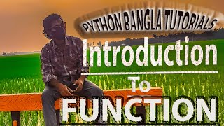 Famous Python Bangla Tutorials 35 : Introduction to Function Profile