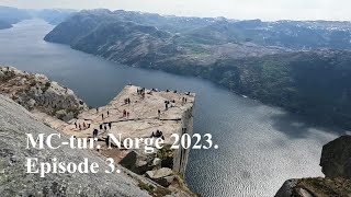 MC-tur. Norge 2023. Episode 3.