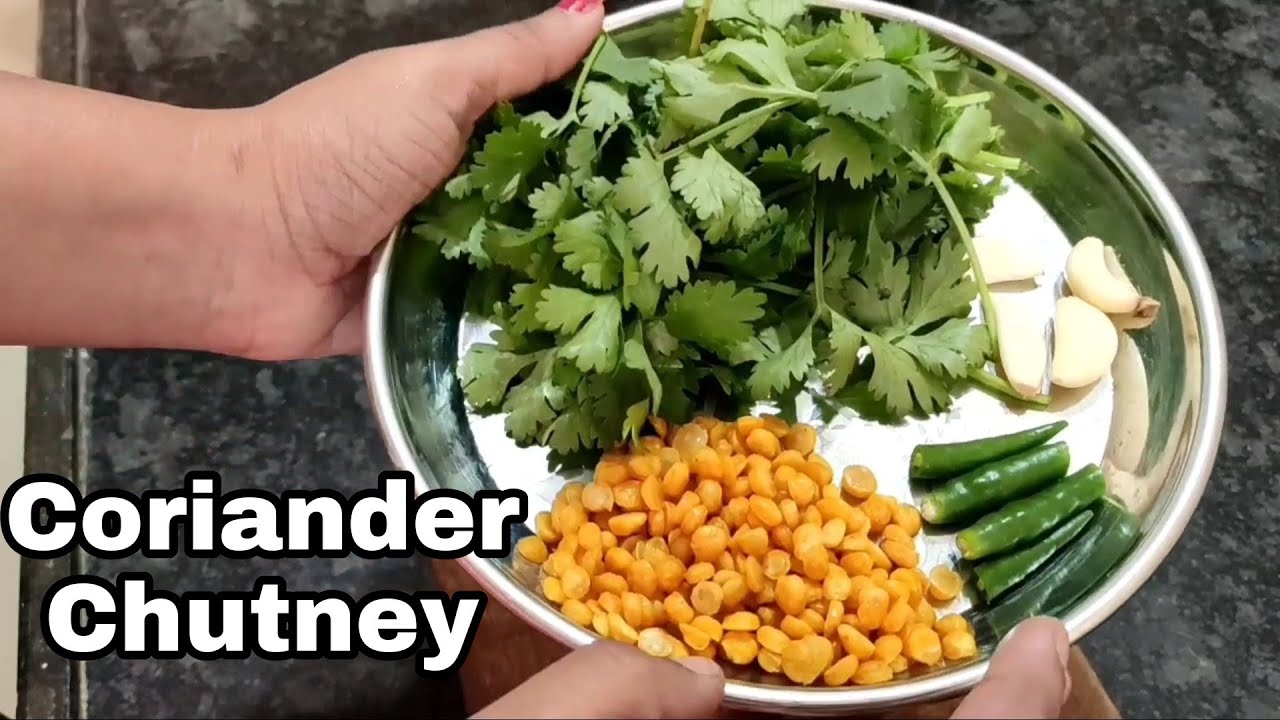 Coriander Chutney Quick and easy coriander chutney Green Chutney