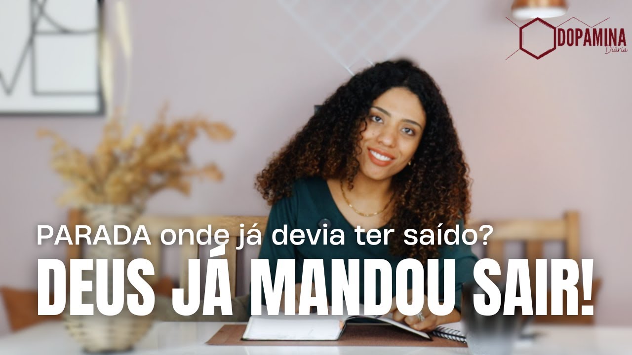 Você está parada onde já devia ter saído? Deus quer te mover!