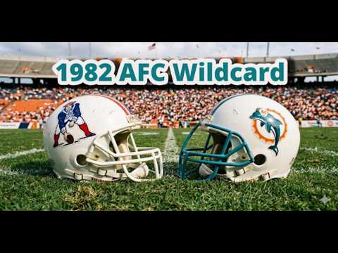 1982 AFC Wildcard - Patriots at Dolphins
