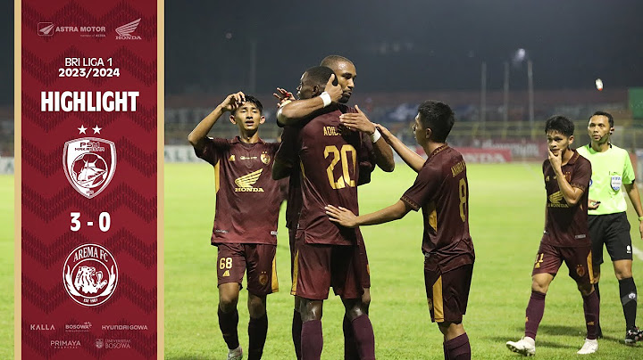 Liga1 -  PSM Makassar v Arema FC 3-0 | Allona PSM