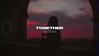 Dndm - Together 2022
