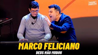 Pastor Marco Feliciano - DEUS NÃO MUDOU | Pregações Evangélicas 2023