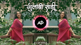 GULABI SADI DJ SONG - EDM MIX - it's AP STYLE 